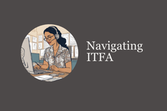 Navigating ITFA: A 3-Part Series